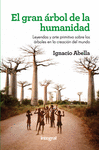 GRAN ARBOL DE LA HUMANIDAD, EL