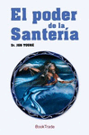 EL PODER DE LA SANTERIA N� 1