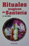 RITUALES MAGICOS DE SANTERIA N2