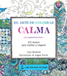 ARTE DE COLOREAR CALMA, EL