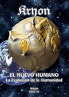 NUEVO HUMANO, EL (KRYON XIV)