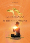 DESPERTANDO EL DELFIN INTERIOR