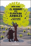 HOMBRE QUE PLANTABA ARBOLES / POP UP