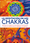 LA MEDITACION EN LOS CHAKRAS