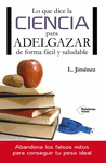 LO QUE DICE LA CIENCIA PARA ADELGAZAR DE FORMA FACIL Y SALUDABLE