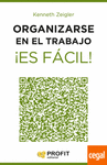 ORGANIZARSE EN EL TRABAJO ES FACIL!