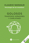 GOLOSOS TRAMPOSOS SOADORES Y CHARLATANES