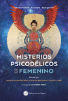 MISTERIOS PSICODÉLICOS DE LO FEMENINO