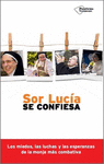 SOR LUCIA SE CONFIESA