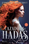 CAZADORAS DE HADAS