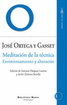 MEDITACION DE LA TECNICA (ENSIMISMAMIENTO Y ALTERA