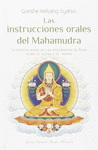 LAS INSTRUCCIONES ORALES DEL MAHAMUDRA