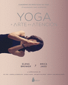 YOGA: EL ARTE DE LA ATENCIN