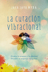 LA CURACIN VIBRACIONAL