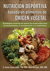 NUTRICION DEPORTIVA BASADA EN ALIMENTOS DE ORIGEN VEGETAL