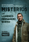 MISTERIOS, CON LORENZO FERNANDEZ BUENO