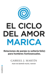 CICLO DEL AMOR MARICA, EL. RELACIONES DE PAREJA ( Y SOLTERI