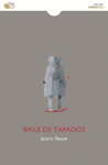 BAILE DE TAPADOS