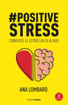 POSITIVE ESTRESS