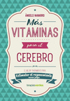 MAS VITAMINAS PARA EL CEREBRO: RAZONAMIENTO