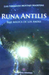 RUNA ANTILIS. BASE MAGICA DE LOS ANDES