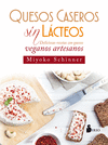 QUESOS CASEROS SIN LCTEOS