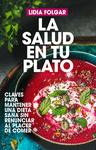 SALUD EN TU PLATO, LA