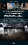 MANUAL DEL INVESTIGADOR DE FENOMENOS PARANORMALES
