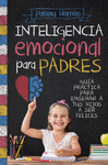 INTELIGENCIA EMOCIONAL PARA PADRES