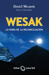 WESAK, LA HORA DE LA RECONCILIACION