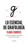 LO ESENCIAL DE GRAFOLOGIA