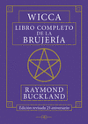 WICCA. LIBRO COMPLETO DE LA BRUJERIA