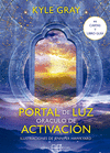 PORTAL DE LUZ: ORCULO DE ACTIVACIN