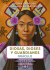 DIOSAS, DIOSES Y GUARDIANES OR�CULO
