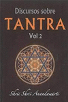 DISCURSOS SOBRE TANTRA VOLUMEN 2