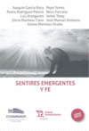 SENTIRES EMERGENTES Y FE