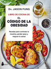 EL LIBRO DE COCINA DE EL CODIGO DE LA OBESIDAD