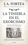 TINIEBLA EN EL EXORCISMO, LA