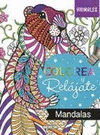 COLOREA Y RELAJATE 1 MANDALAS ANIMALES