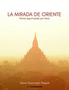 MIRADA DE ORIENTE, LA