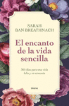 ENCANTO DE LA VIDA SENCILLA, EL