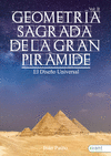 GEOMETR�A SAGRADA DE LA GRAN PIR�MIDE VOL II