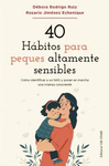 40 HBITOS PARA PEQUES LTAMENTE SENSIBLES