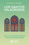 LOS SANTOS MILAGROSOS