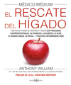 MEDICO MEDIUM EL RESCATE DEL HIGADO