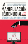 LA MANIPULACIN DE LA LITE MUNDIAL