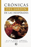 CRNICAS DEL JARDN DE LAS HESPRIDES