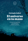 EL UNIVERSO EN TU MANO. EDICIN AMPLIADA.