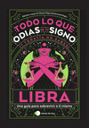 LIBRA: TODO LO QUE ODIAS DE TU SIGNO Y TODAVA NO SABES