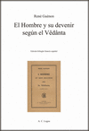 EL HOMBRE Y SU DEVENIR SEGN EL VEDANTA